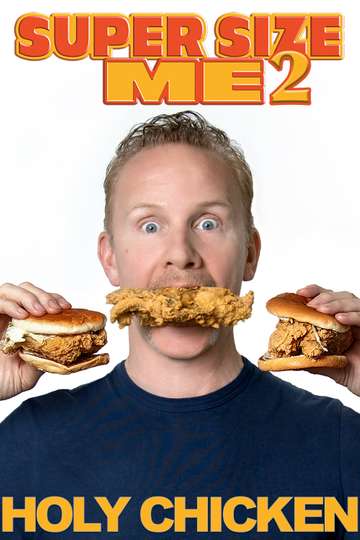 Super Size Me 2: Holy Chicken! Poster