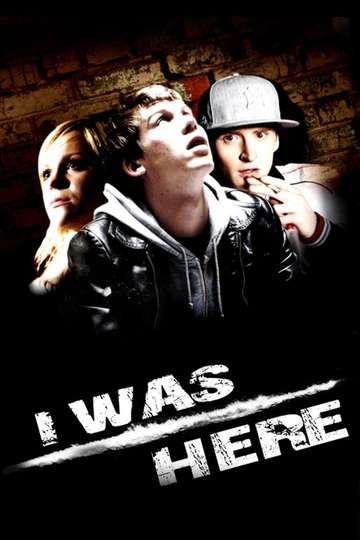 I Was Here Poster