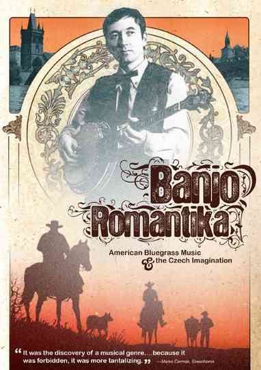 Banjo Romantika American Bluegrass Music  The Czech Imagination