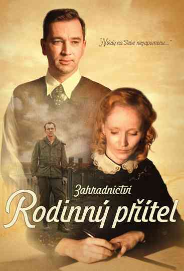 Zahradnictví: Rodinný přítel Poster
