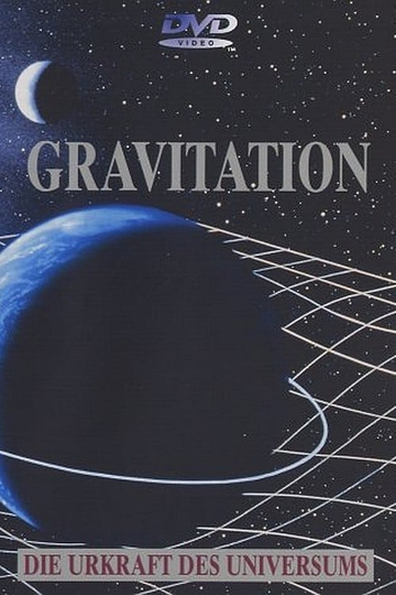 Gravitation  Urkraft des Universums