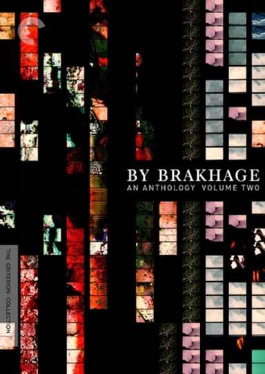 By Brakhage An Anthology Volume Two