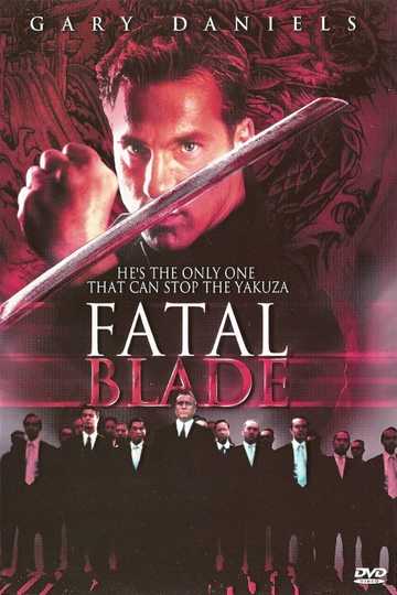 Fatal Blade Poster
