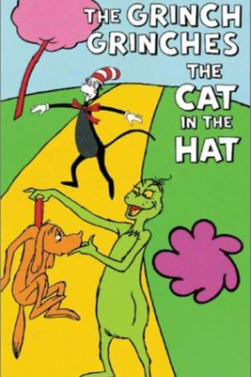 The Grinch Grinches the Cat in the Hat Poster