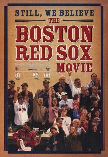 Still We Believe The Boston Red Sox Movie