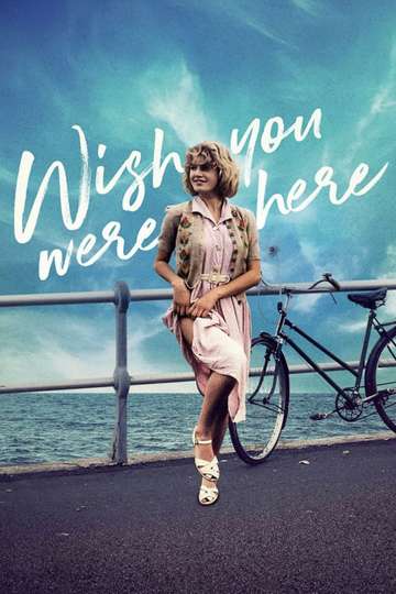 Wish You Were Here Poster