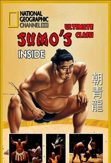 National Geographic: Inside Sumo's Ultimate Clash