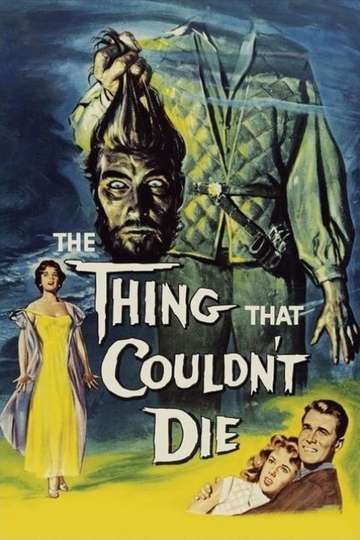 The Thing That Couldnt Die Poster