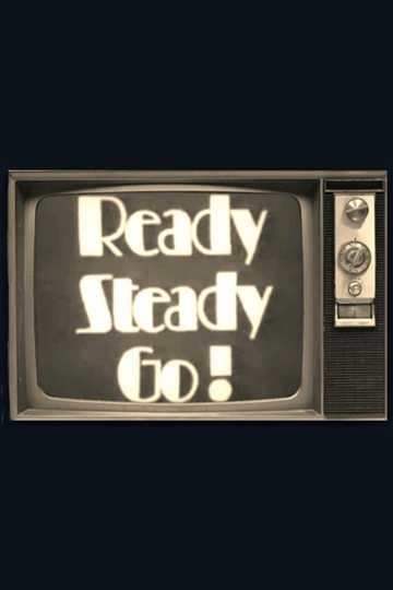 Ready Steady Go! Poster