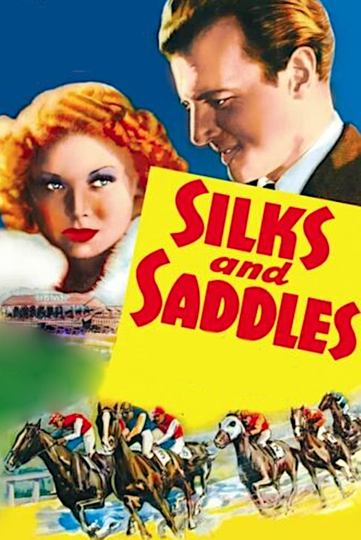 Silks and Saddles Poster