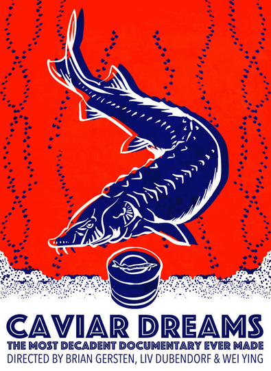 Caviar Dreams