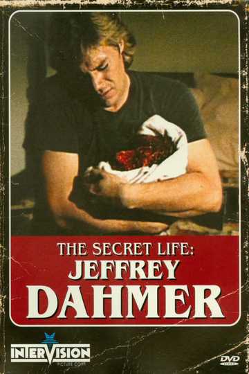 The Secret Life: Jeffrey Dahmer Poster