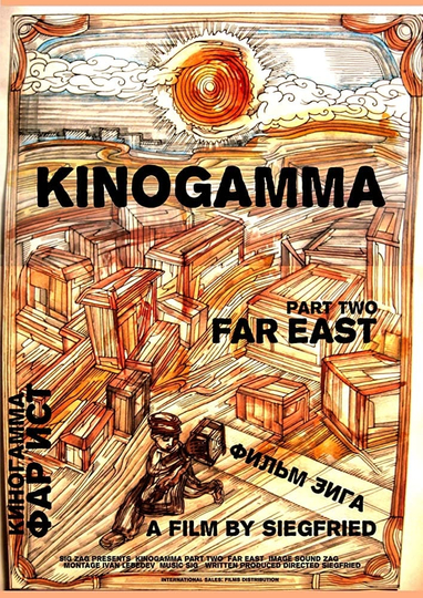 Kinogamma Part Two Far East