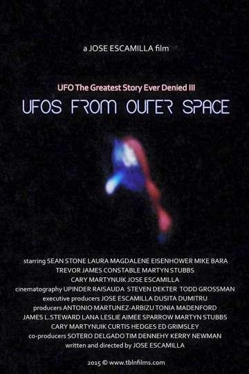 UFO The Greatest Story Ever Denied III  UFOs from Outer Space Poster