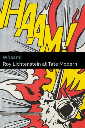 Whaam Roy Lichtenstein at Tate Modern