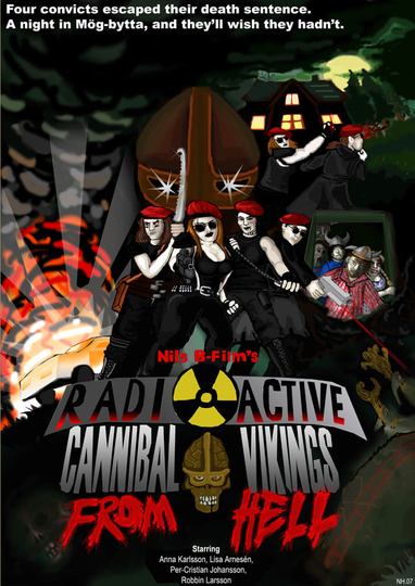 Radioactive Cannibal Vikings from Hell Poster