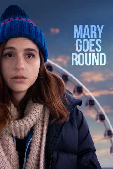 Mary Goes Round Poster