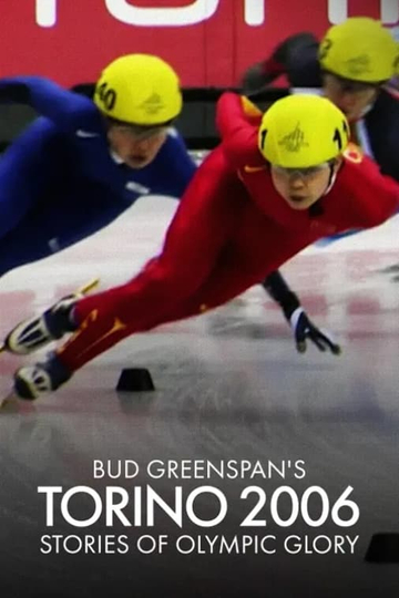 Bud Greenspan’s Torino 2006: Stories of Olympic Glory