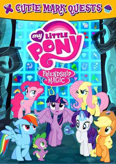 My Little Pony Friendship Is Magic Cutie Mark Quests poster