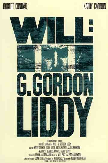 Will: G. Gordon Liddy Poster