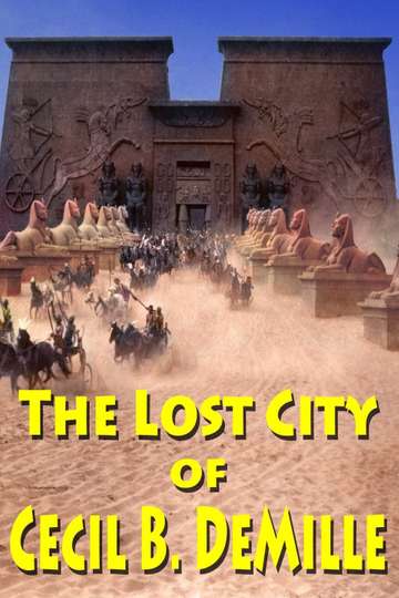 The Lost City of Cecil B DeMille Poster