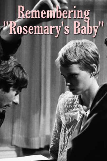 Remembering Rosemarys Baby Poster