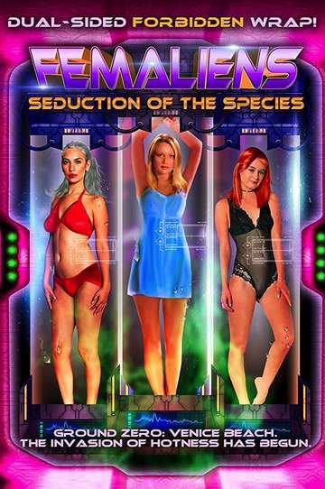 Femaliens: Seduction of the Species Poster