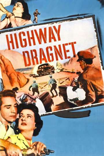 Highway Dragnet Poster
