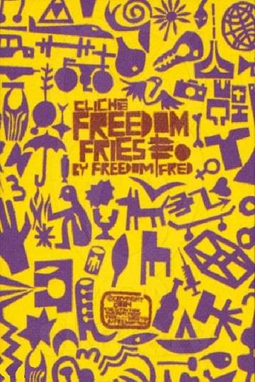 Cliché  Freedom Fries Poster