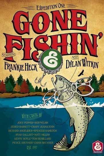 Expedition One Gone Fishin Poster