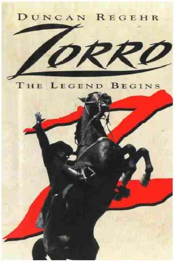 Zorro: The Legend Begins