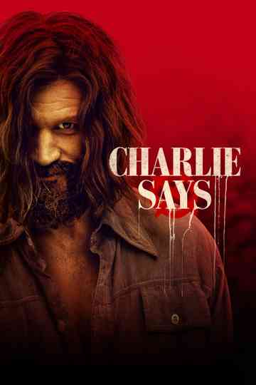 Charlie Says poster