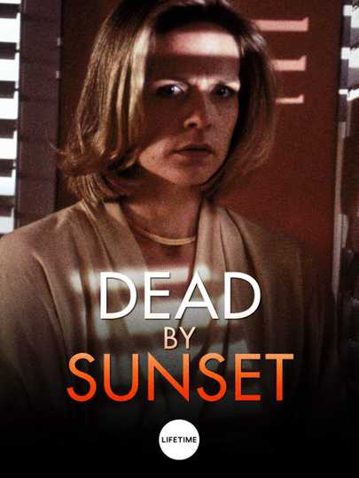 Dead by Sunset