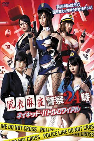 Strip Mahjong Police 24:00 Naked Battle Royale Poster