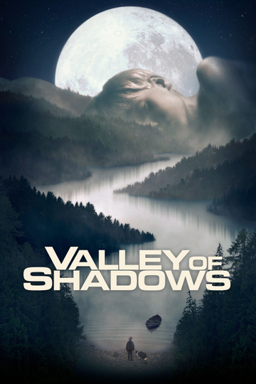 Valley of Shadows Poster