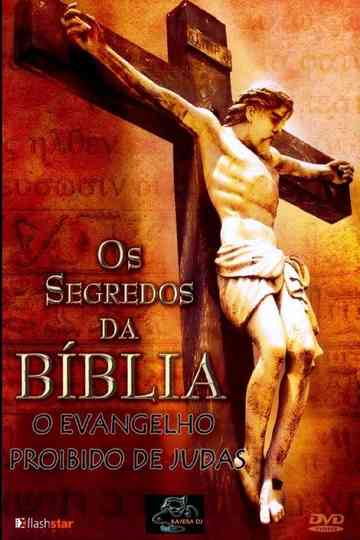 Segredos da Bíblia O Evangelho Proibido de Judas poster
