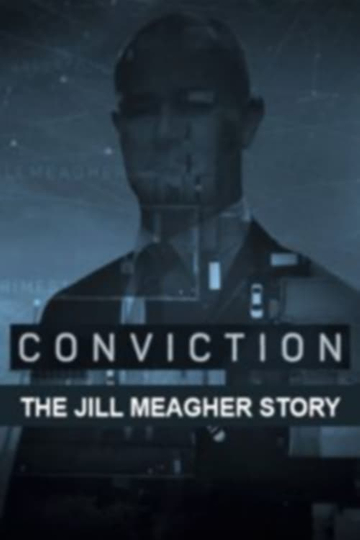 Conviction The Jill Meagher Story