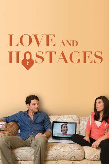 Love and Hostages Poster