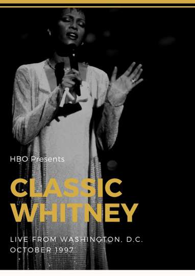 Classic Whitney: Live from Washington, D.C. Poster