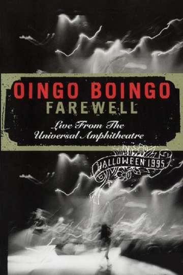 Oingo Boingo Farewell Live from the Universal Amphitheatre Poster