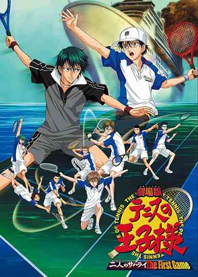 The Prince of Tennis: Two Samurais, The First Game