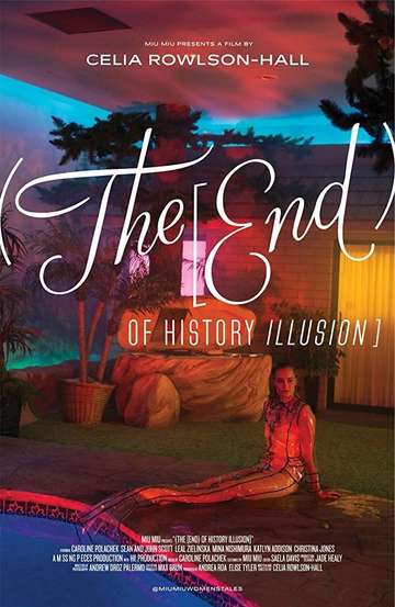 The End of History Illusion Poster