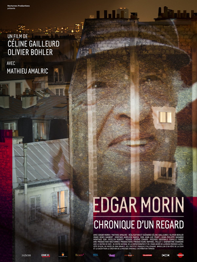 Edgar Morin, chronique d'un regard