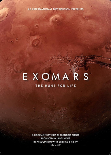 Exomars The Hunt for Life