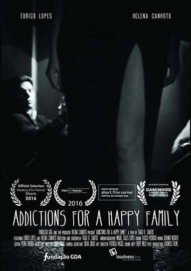 Addictions for a Happy Family Poster