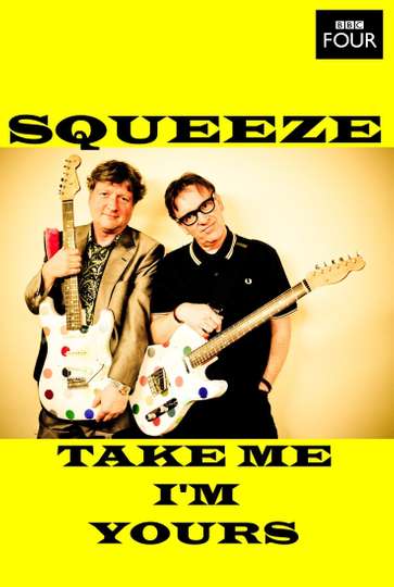 Squeeze Take Me Im Yours
