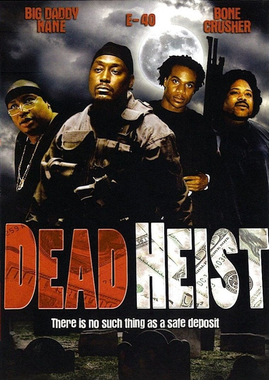 Dead Heist Poster