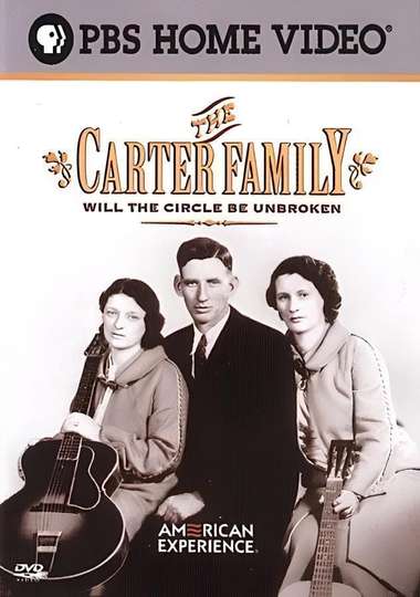 The Carter Family Will the Circle Be Unbroken Poster