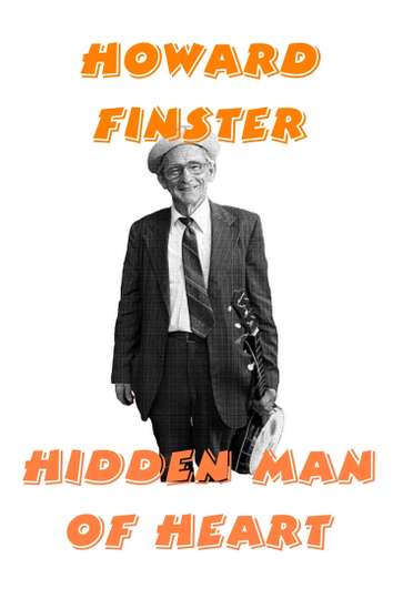 Howard Finster Hidden Man of Heart