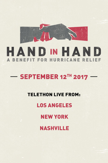 Hand In Hand A Benefit For Hurricane Relief